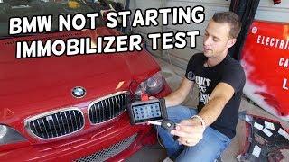 CAR NOT STARTING HOW TO CHECK IMMOBILIZER BMW E46 E53 E83 E65 E60 E61 E85 X3 X5 Z3 Z4