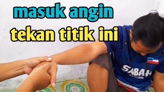 Titik Pijat Masuk Angin !! tekan titik ini