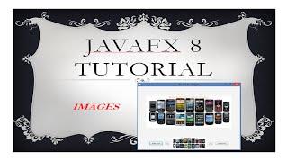 JavaFX 8 Tutorial - Images - Part 1 - #22