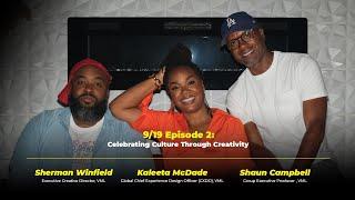 Kaleeta McDade, Sherman Winfield & Shaun Campbell |  Colleague to Colleague | Bold Culture x VML