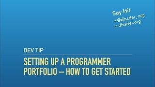 Setting Up a Programmer Portfolio/Developer Blog – How To Get Started