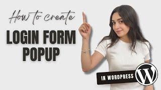 How to Create a Login Form Popup in WordPress