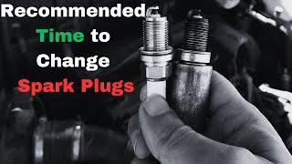 When to Change Spark Plugs:  Replacement Interval Explained