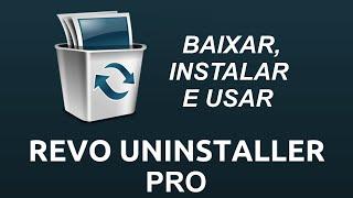 Baixar e instalar REVO UNINSTALLER e usar