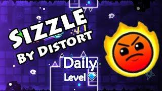 Geometry Dash - Sizzle (By Distort) ~ Daily Level #387 [All Coins]