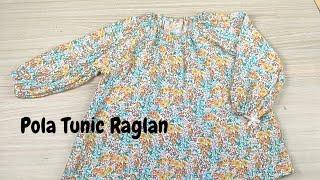 Pola Tunic Raglan Anak