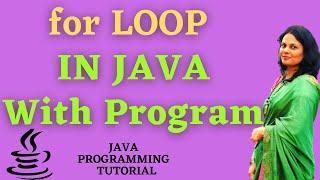 Loos in Java | for Loop in Java | for Loop in Java with Example