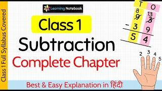 Class 1 Maths Subtraction Complete Chapter