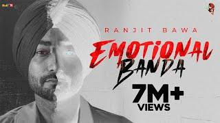 Emotional Banda (Full Video) Ranjit Bawa  | Lovely Noor | Latest Punjab Song 2022