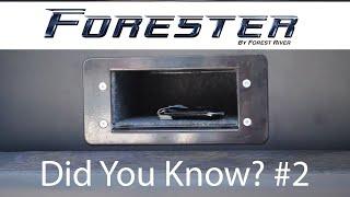 Forester Did You Know? #2 (Hidden Safe)