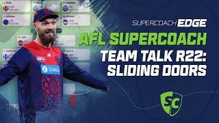 AFL SuperCoach 2024 | Team Talk Round 22: Sliding Doors