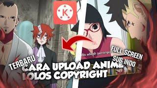 CARA UPLOAD ANIME KE YOUTUBE NO COPYRIGHT