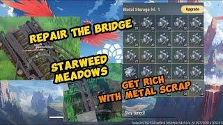 AMIKIN SURVIVAL:STARWEED MEADOWS/REPAIRING THE BRIDGE/GET RICH WITH METAL SCRAP