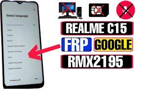 Realme C15 (RMX2195) FRP Bypass Android 11 | New Trick 2022 | Realme C15 Ka FRP Lock Kaise Kholen