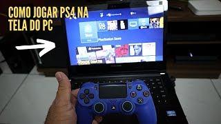 COMO JOGAR PS4 NA TELA DO NOTEBOOK OU PC (REMOTE PLAY)