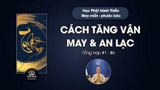 May mắn | Cách kích hoạt may mắn phát tài | Dấu hiệu may mắn | Thầy Khải Toàn | Phong thủy & Thiền