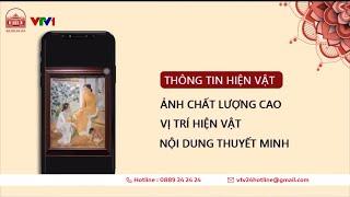 Số hóa bảo tàng – Đánh thức lịch sử | VTV24