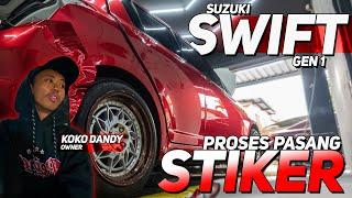 SPILL PROSES PEMASANGAN STIKER PADA SUZUKI SWIFT GEN 1 DI MITRAVARIASI, WARNANYA MENYALA GAISS