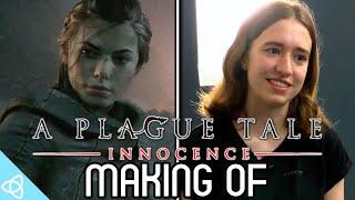 Making of - A Plague Tale: Innocence [Behind the Scenes]