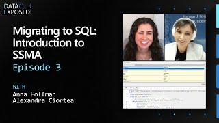 Migrating to SQL: Introduction to SSMA (Ep. 3) | Data Exposed