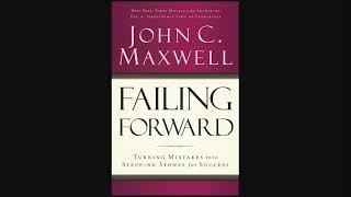Failing Forward Turning Mistakes Into Stepping Stones for Success   Audiobook