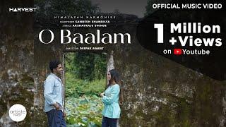 O Baalam Official Music Video I Sandesh Shandilya I Harvest Album