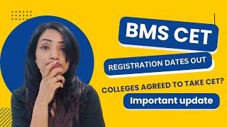 BMS CET INFO BROCHURE RELEASED | REGISTRATION DATE | LIST OF COLLEGES ACCEPTING CET 2024