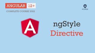 ngStyle Directive in Angular | Directives | Angular 12+