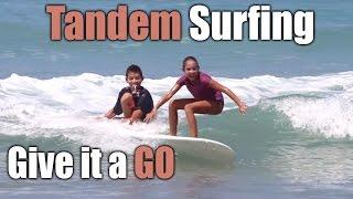 Tandem Surfing  -  Giving it a Go