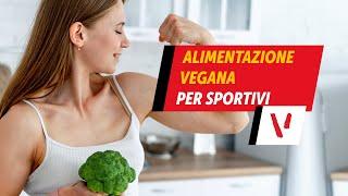 Dieta Vegana per Sportivi