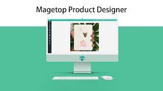 Magento 2 Product Designer Extension | Web to Print Solution - Magetop.com