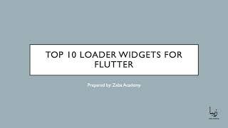 What Are Top 10 Loader Widgets For Flutter?