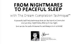 From PTSD Nightmares to Peaceful Sleep with the Dream Completion Technique by Dr Justin Havens (OLD)