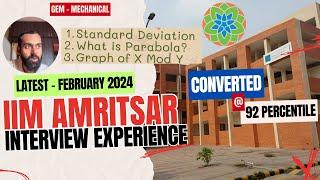 IIM Amritsar Interview Experience 2024 (Converted)