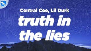 Central Cee - Truth In The Lies (Clean - Lyrics) feat. Lil Durk