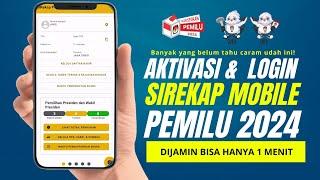 CARA AKTIVASI SIREKAP PEMILU 2024 DI JAMIN BERHASIL