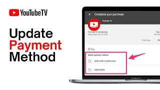 How to Update Payment Method on Youtube TV (Quick and Easy)