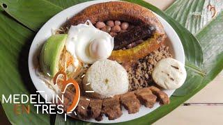 MEDELLIN'S LOCAL FOOD - MEDELLIN EN 3