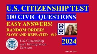 2024 Random 100 Civics Questions and Answers | U S  Citizenship Interview | Slow Easy Answer #19