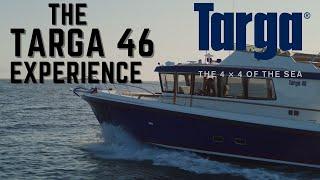 Targa 46 | The experience