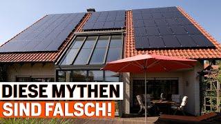 Photovoltaik: 4 große Mythen und Irrtümer, die Sie kennen sollten