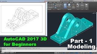 AutoCAD 2017 3D Tutorial for Beginners
