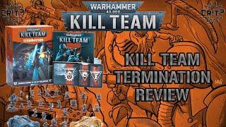 Kill Team Termination Review