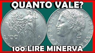 100 Lire Grandi Minerva - Valore della Moneta Italiana - Quanto Vale? è Rara o Comune? Errore