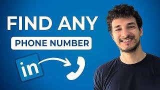 Find Anyone’s Phone Number on Linkedin in Seconds