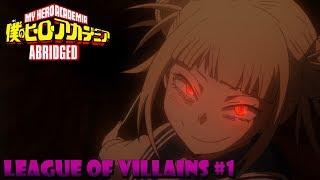 Shigaraki's League of Villains #1 (MHA Abridged)