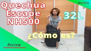 Mochila de montaña y trekking 32L Quechua Escape NH500. Equipaje de mano - Review.