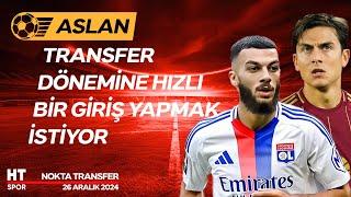 Nokta Transfer (26 Aralık 2024) - HT Spor