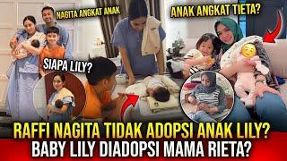 BABY LILY BUKAN ANAK ADOPSI RAFFI NAGITA TAPI MAMA RIETA?!! RAFFI NAGITA ADOPSI ANAK LILY