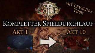 Kompletter Spieldurchlauf (Akt 1-10) mit Leveling - Tipps & Tricks | Path of Exile | Deutsch